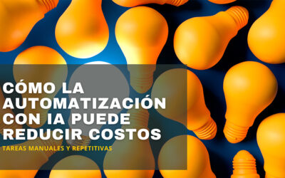 Cómo la Automatización con IA puede Reducir Costos en tu Empresa de Servicios