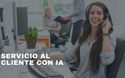 IA para Atención al Cliente en PYMEs: Guía Práctica México 2026
